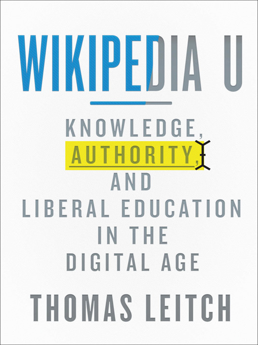Title details for Wikipedia U by Thomas Leitch - Available
